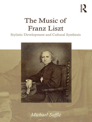 cover image of The Music of Franz Liszt
